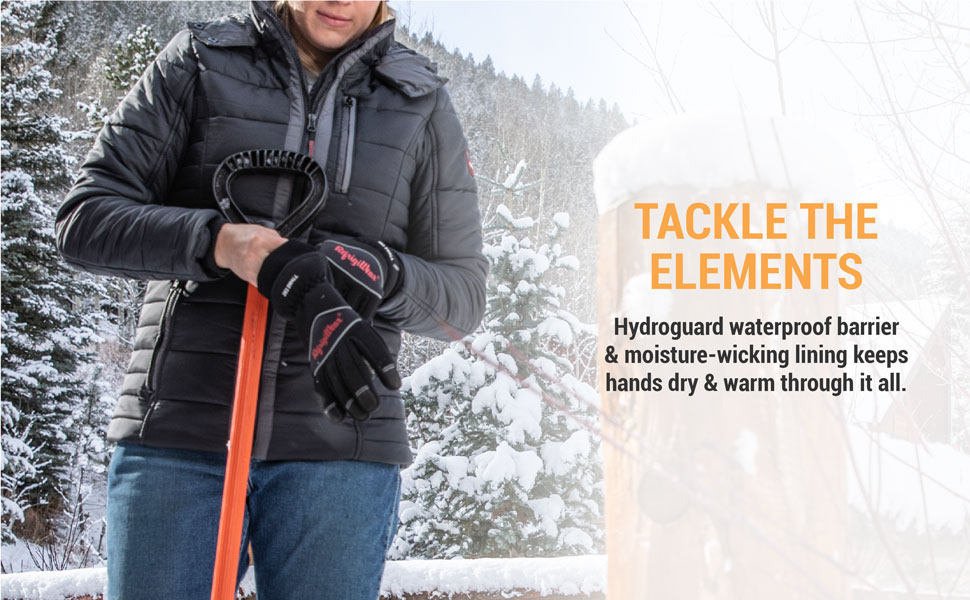 Tackle the elements. Hydroguard waterproof barrier and moisture-wicking lining keeps hands dry and warm through it all.